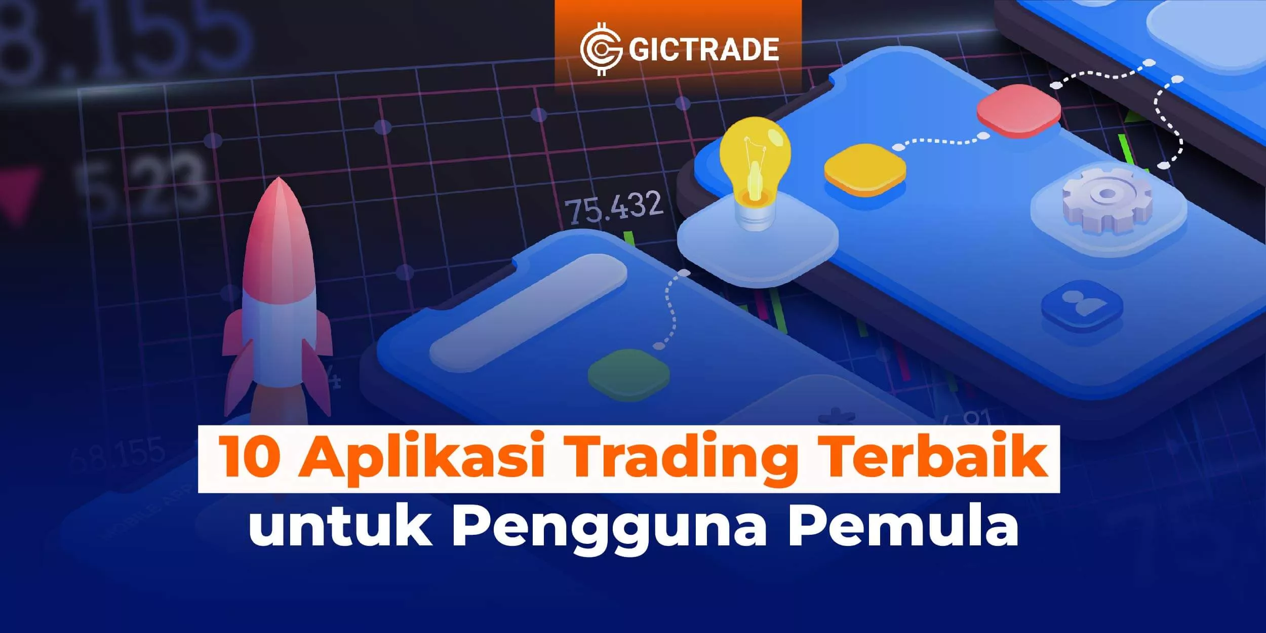 Aplikasi Trading Terbaik untuk Pemula